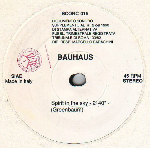 Bauhaus : Spirit In The Sky (7",45 RPM,Single Sided,Unofficial Release)