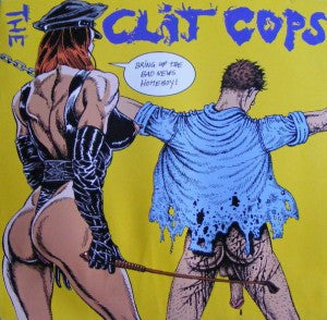 Clit Cops : Fuck 'n' Roll (10")