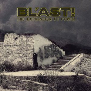 Bl'ast : The Expression Of Power (LP)