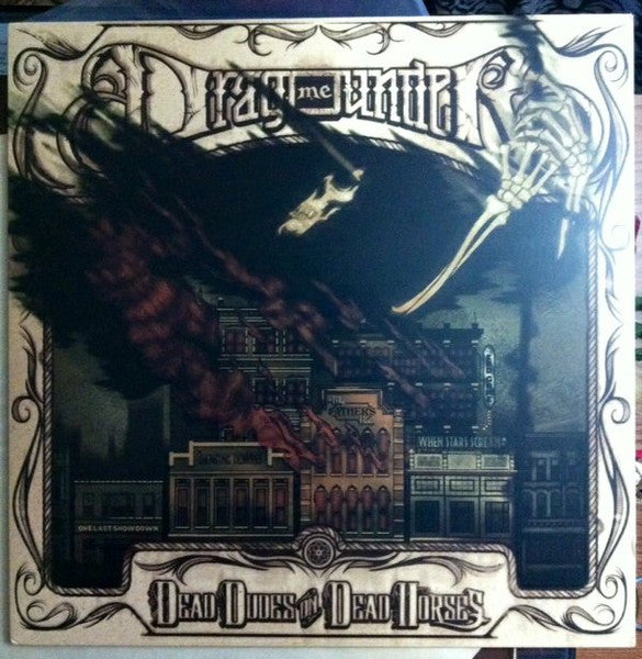 Drag Me Under : Dead Dudes On Dead Horses (Limited Edition,12",33 ⅓ RPM)