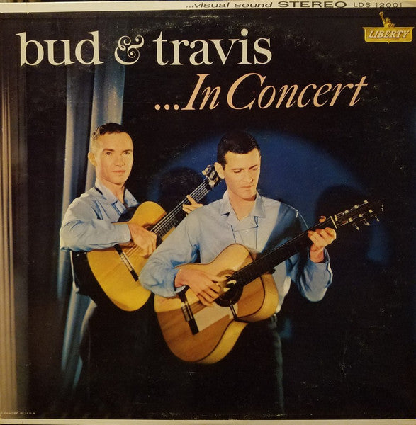 Bud And Travis : Bud And Travis ... In Concert (LP,Stereo,Album)