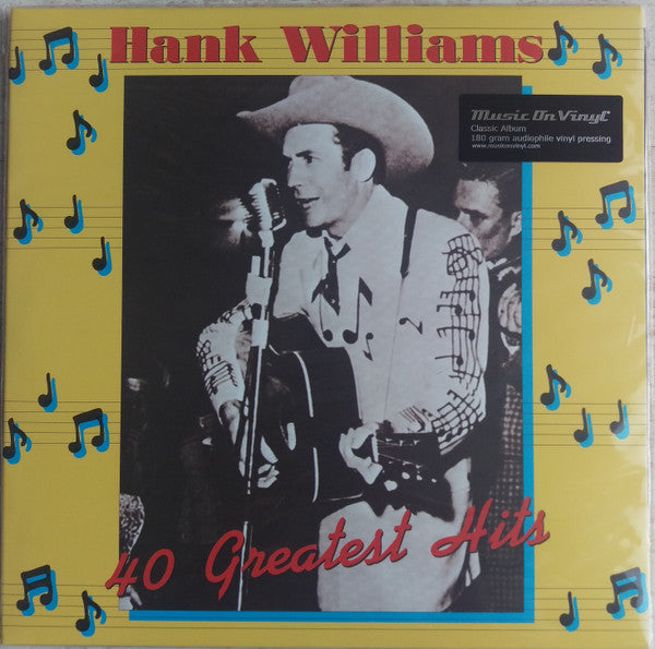 Hank Williams : Hank Williams - 40 Greatest Hits (LP,Compilation,Reissue,Remastered)