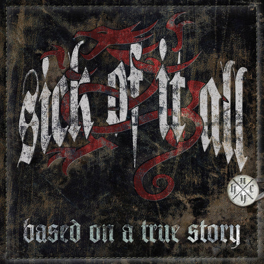 Sick Of It All : Based On A True Story (LP,Album,Repress)