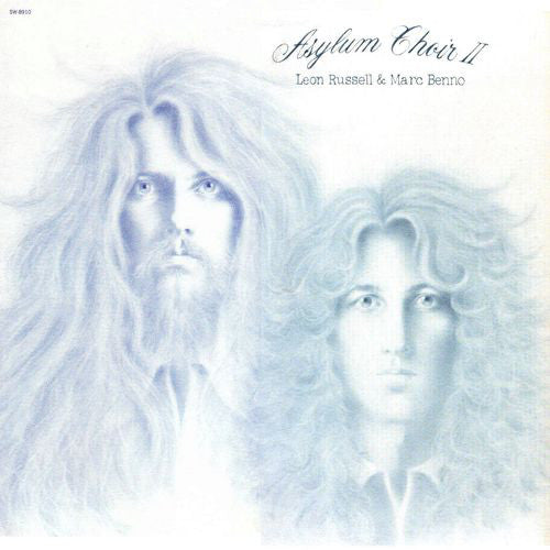 Leon Russell & Marc Benno : Asylum Choir II (LP,Album)