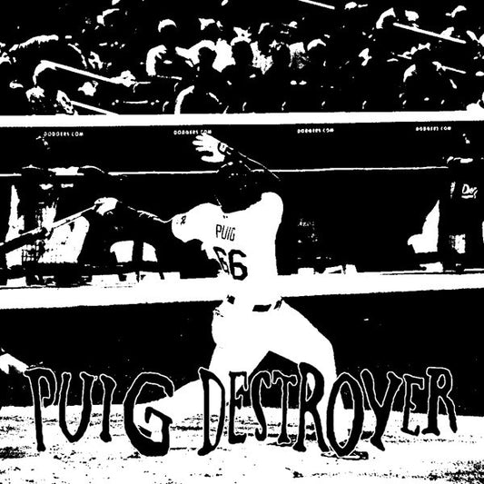Puig Destroyer : Puig Destroyer (7",45 RPM,Repress)