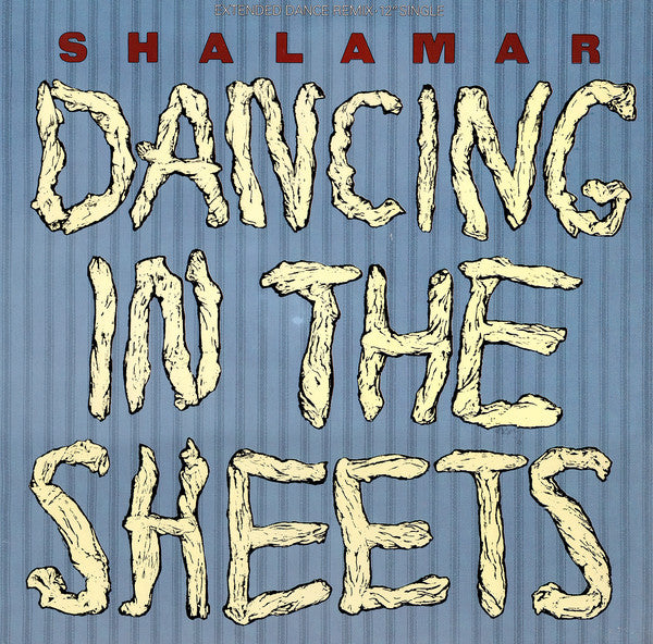 Shalamar : Dancing In The Sheets (12",33 ⅓ RPM)