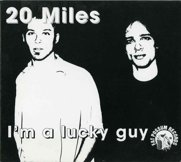 Twenty Miles : I'm A Lucky Guy (Album)