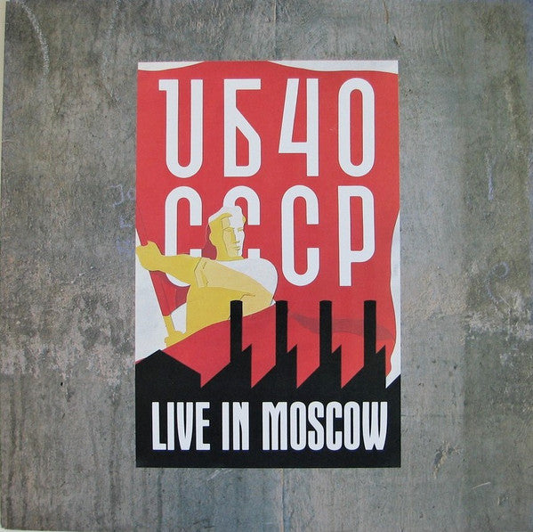 UB40 : CCCP - Live In Moscow (LP,Album,Stereo)