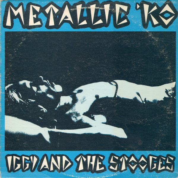 Stooges, The : Metallic 'KO (LP,Album)