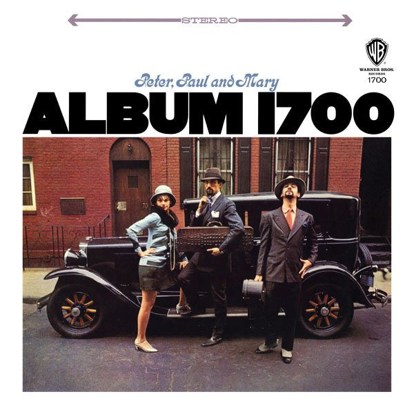 Peter, Paul & Mary : Album 1700 (LP,Album,Reissue,Remastered,Stereo)