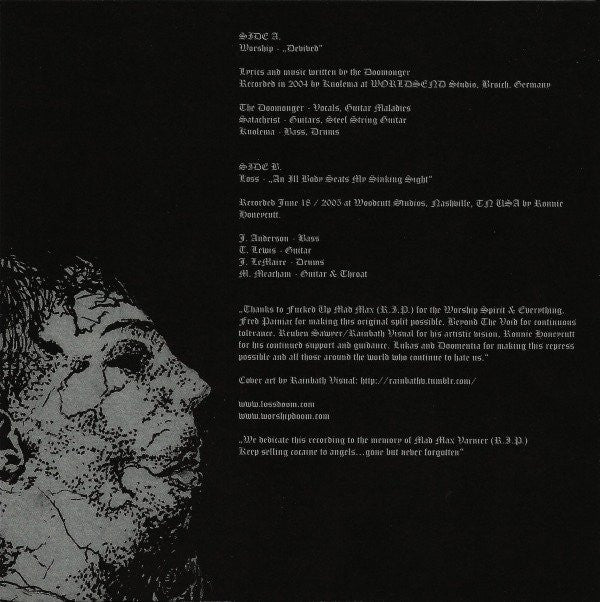 Worship / Loss (2) : Devived / An Ill Body Seats My Sinking Sight (7",33 ⅓ RPM,Reissue)