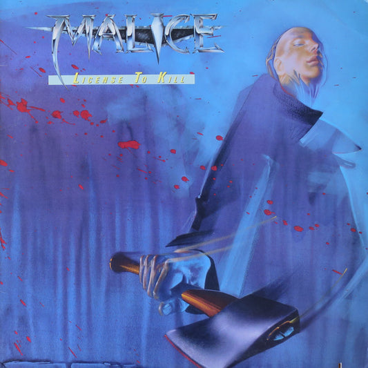 Malice (2) : License To Kill (LP,Album)