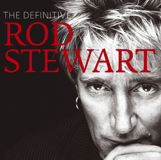 Rod Stewart : The Definitive Rod Stewart (Compilation)