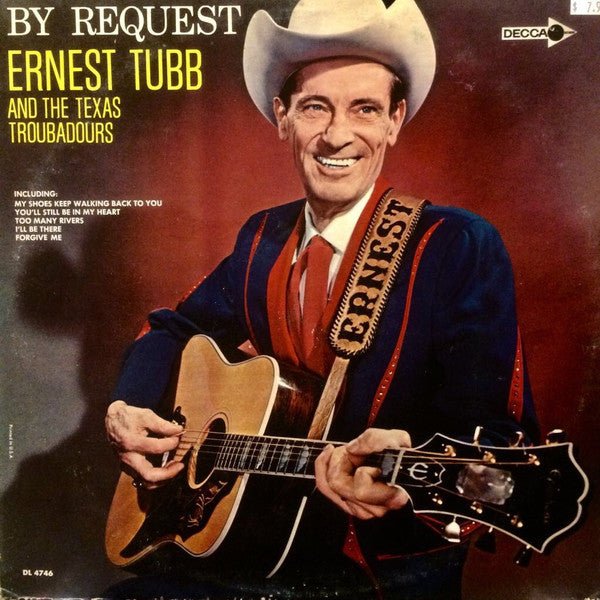 Ernest Tubb And Texas Troubadours, The : By Request (LP,Album,Mono)