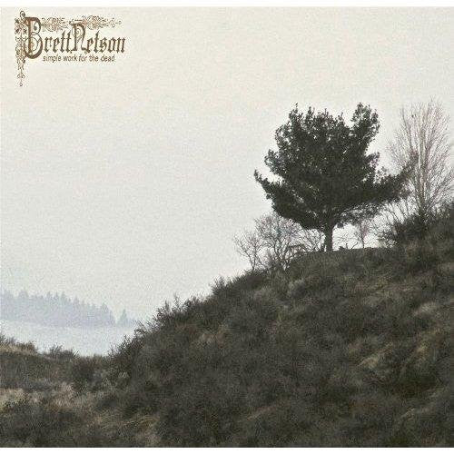 Brett Netson : Simple Work For The Dead (LP,Limited Edition,Numbered)