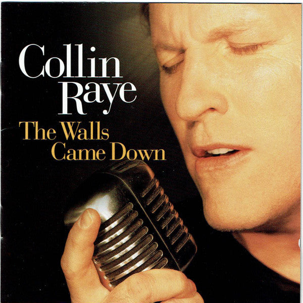 Collin Raye : The Walls Came Down (Album,HDCD)