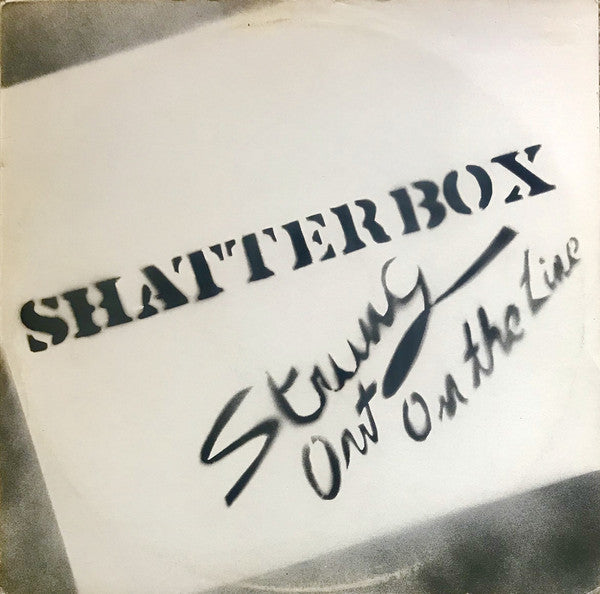 Shatterbox : Strung Out On The Line (LP,Album)