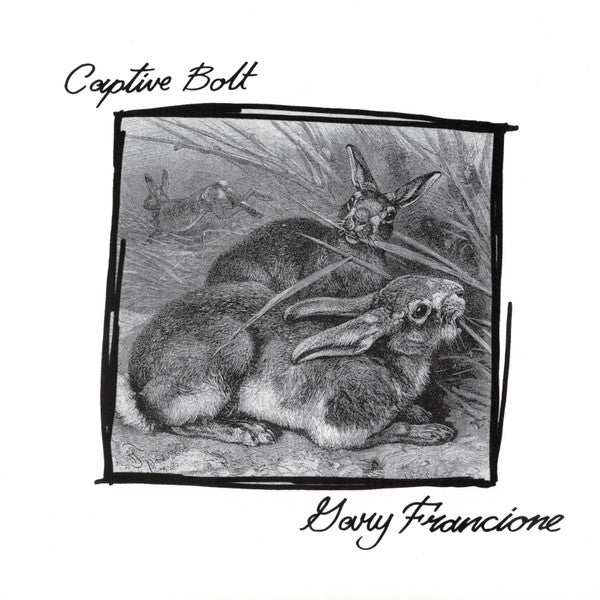 Captive Bolt, Gary Francione : Split 7" (7")