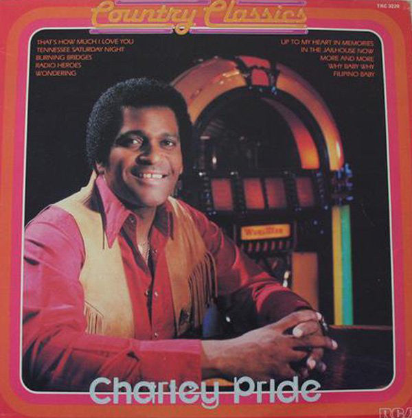 Charley Pride : Country Classics (LP,Album,Stereo)