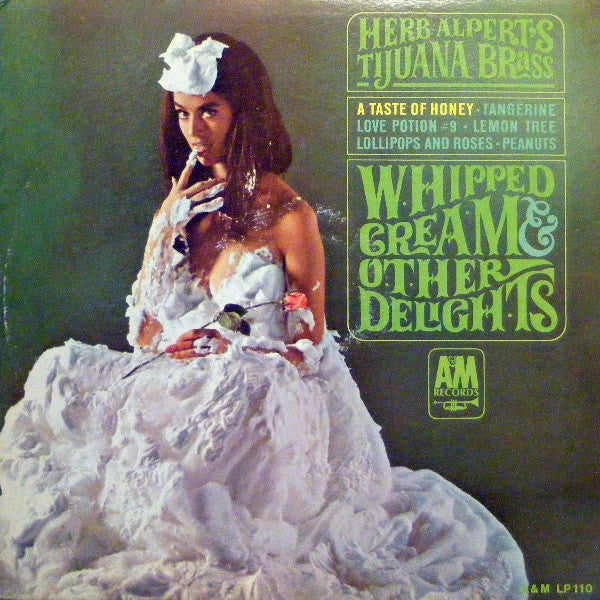 Herb Alpert & The Tijuana Brass : Whipped Cream & Other Delights (LP,Album,Mono)