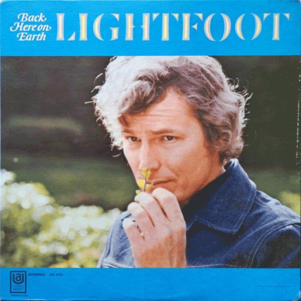 Gordon Lightfoot : Back Here On Earth (LP,Album,Stereo)