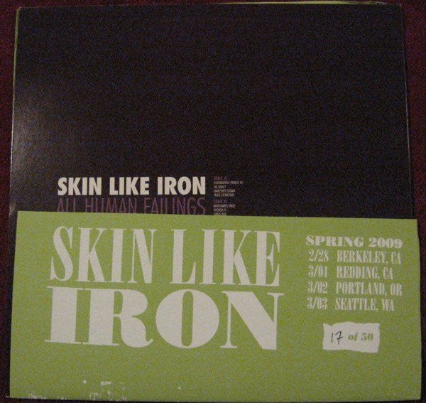 Skin Like Iron : All Human Failings (12",45 RPM,Limited Edition,Numbered)