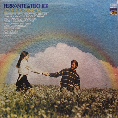 Ferrante & Teicher : Love Is A Rainbow (LP,Compilation)