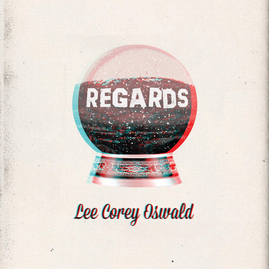 Lee Corey Oswald : Regards (LP)