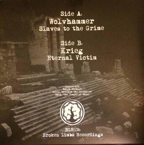 Wolvhammer / Krieg : Slaves To The Grime / Eternal Victim ()