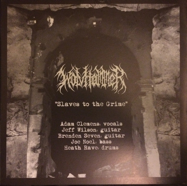 Wolvhammer / Krieg : Slaves To The Grime / Eternal Victim ()
