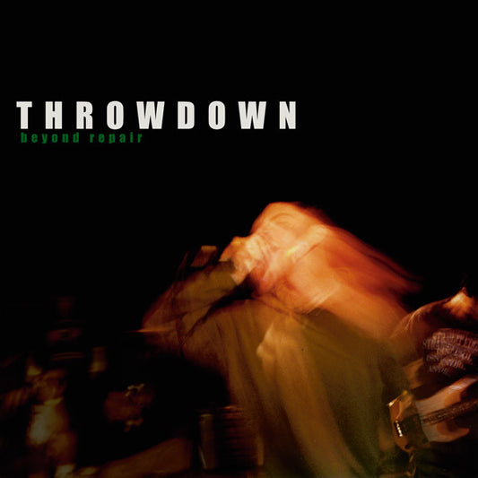 Throwdown (2) : Beyond Repair (LP,Album)