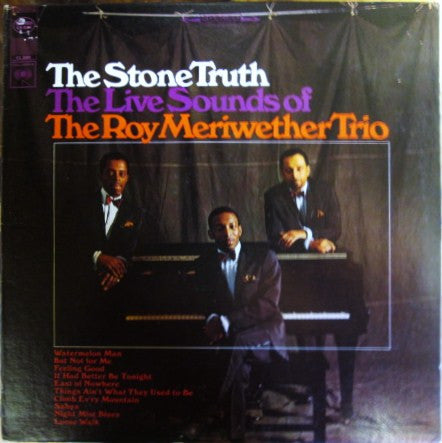 Roy Meriwether Trio, The : The Stone Truth  (LP,Stereo)