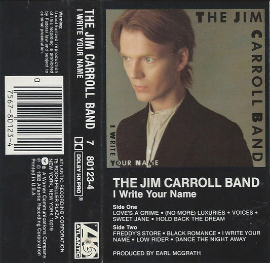 Jim Carroll Band, The : I Write Your Name (Album)