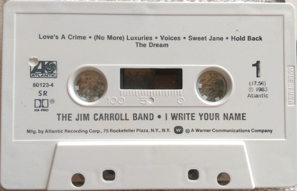 Jim Carroll Band, The : I Write Your Name (Album)