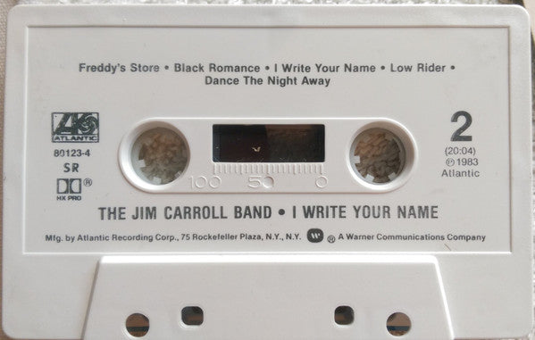 Jim Carroll Band, The : I Write Your Name (Album)