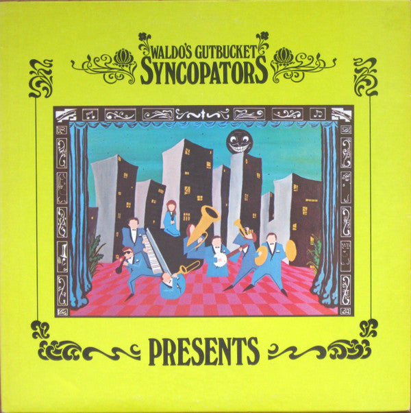 Waldo's Gutbucket Syncopators : Presents ....... (LP,Album)