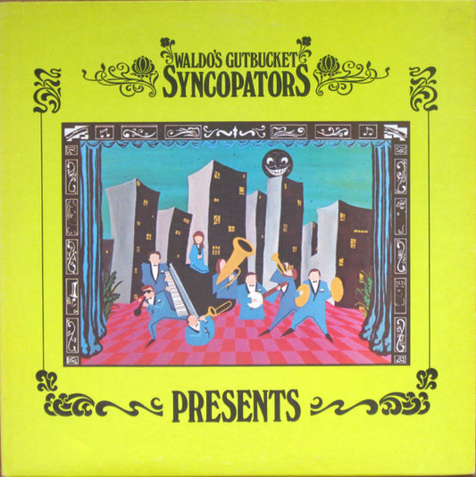 Waldo's Gutbucket Syncopators : Presents ....... (LP,Album)