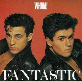 Wham! : Fantastic (LP,Album)
