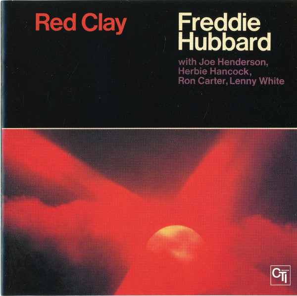 Freddie Hubbard : Red Clay (Album,Reissue,Remastered,Stereo)