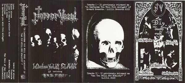 Horror Vacui (3) : In Darkness You Will Feel Alright + Can You Still See Reality? (Compilation,Limited Edition)