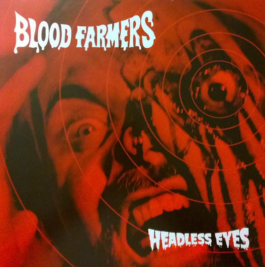 Blood Farmers : Headless Eyes (LP,Album,Limited Edition,Stereo)