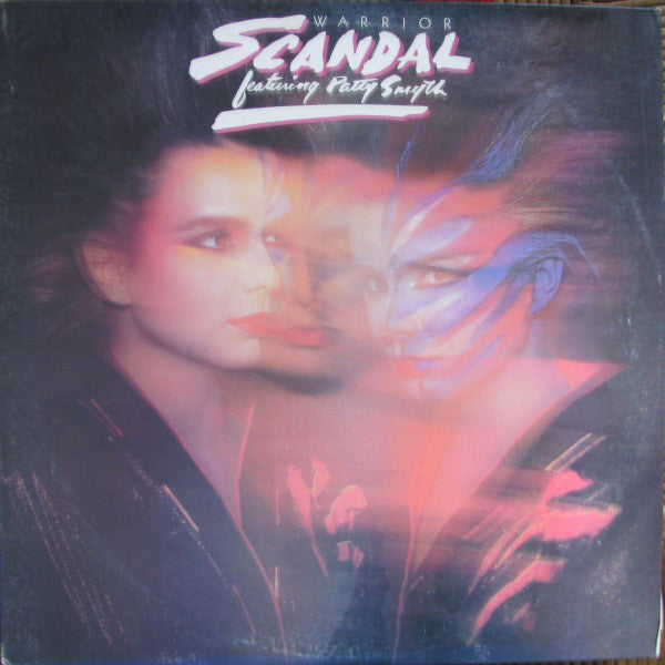 Scandal (4) Featuring Patty Smyth : Warrior (LP,Album,Stereo)