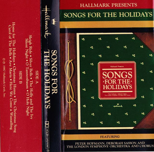 London Symphony Orchestra And London Symphony Chorus, Peter Hofmann, Deborah Sasson : Songs For The Holidays ()