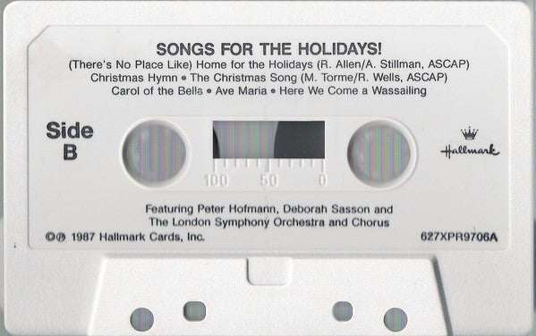 London Symphony Orchestra And London Symphony Chorus, Peter Hofmann, Deborah Sasson : Songs For The Holidays ()