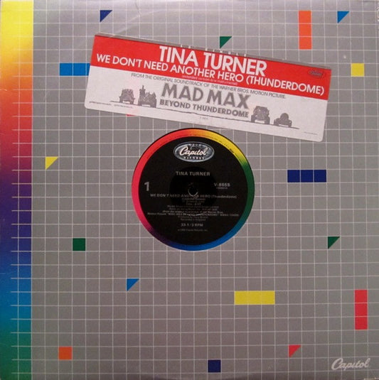 Tina Turner : We Don't Need Another Hero (Thunderdome) (12",33 ⅓ RPM,Single)