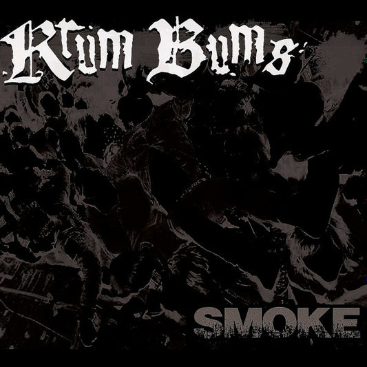 Krum Bums : Smoke (12",45 RPM,EP,Limited Edition,Stereo)