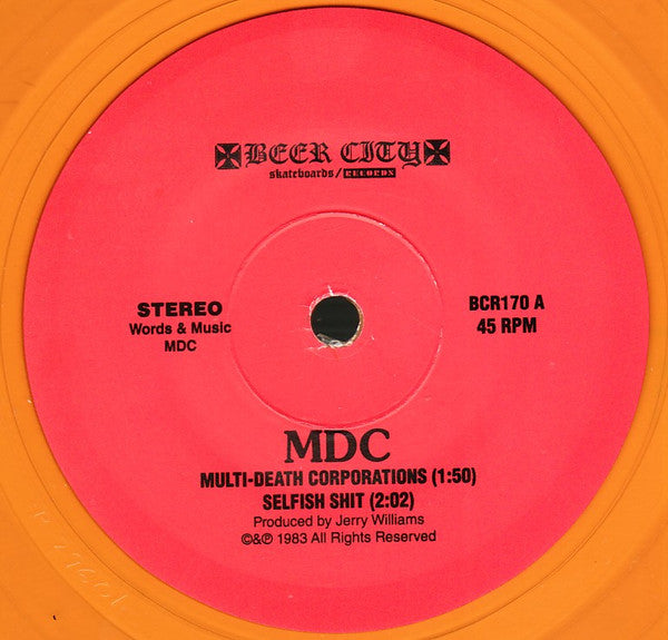 MDC (2) : Multi-Death Corporations (7",45 RPM,Reissue)