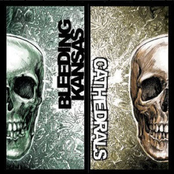 Bleeding Kansas / Cathedrals : Bleeding Kansas / Cathedrals (LP)