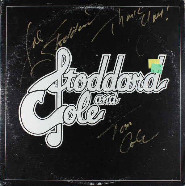 Joe Stoddard (2) And Tom Cole (3) : Stoddard And Cole (LP)