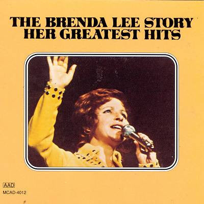 Brenda Lee : The Brenda Lee Story Her Greatest Hits (Compilation)